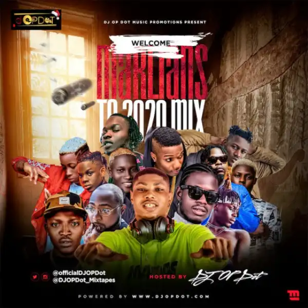 DJ OP Dot - Welcome Marlians To 2020 Mix